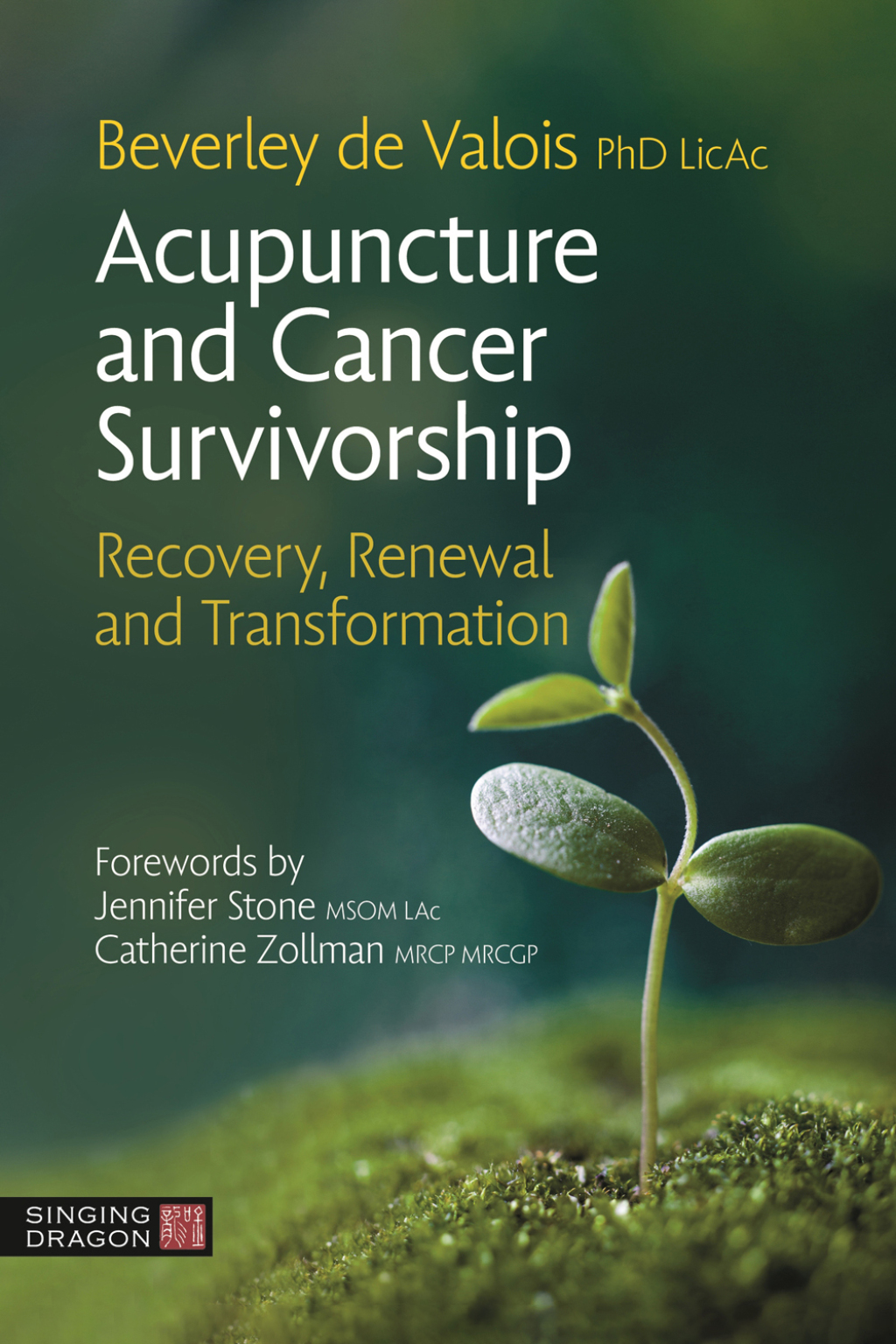 Acupuncture and Cancer Survivorship Recovery, Renewal, and Transformation 