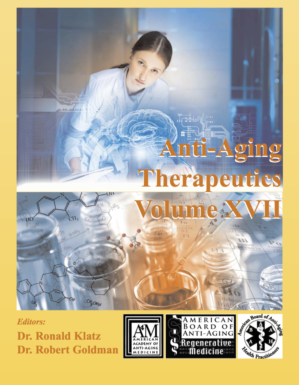 Anti-Aging Therapeutics Volume XVII 