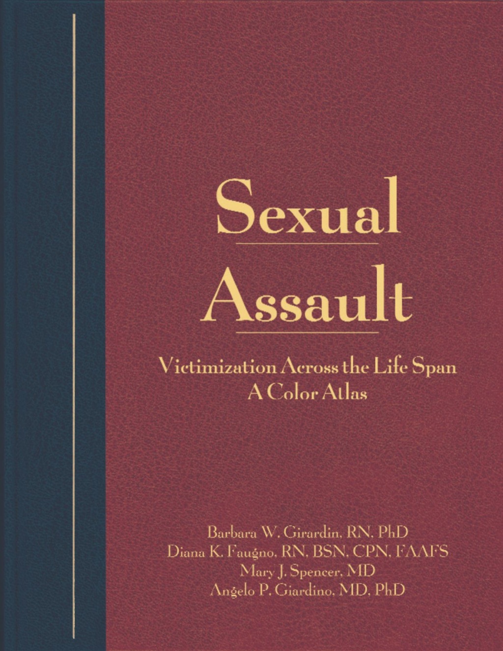 Sexual Assault A Color Atlas 1st Edition