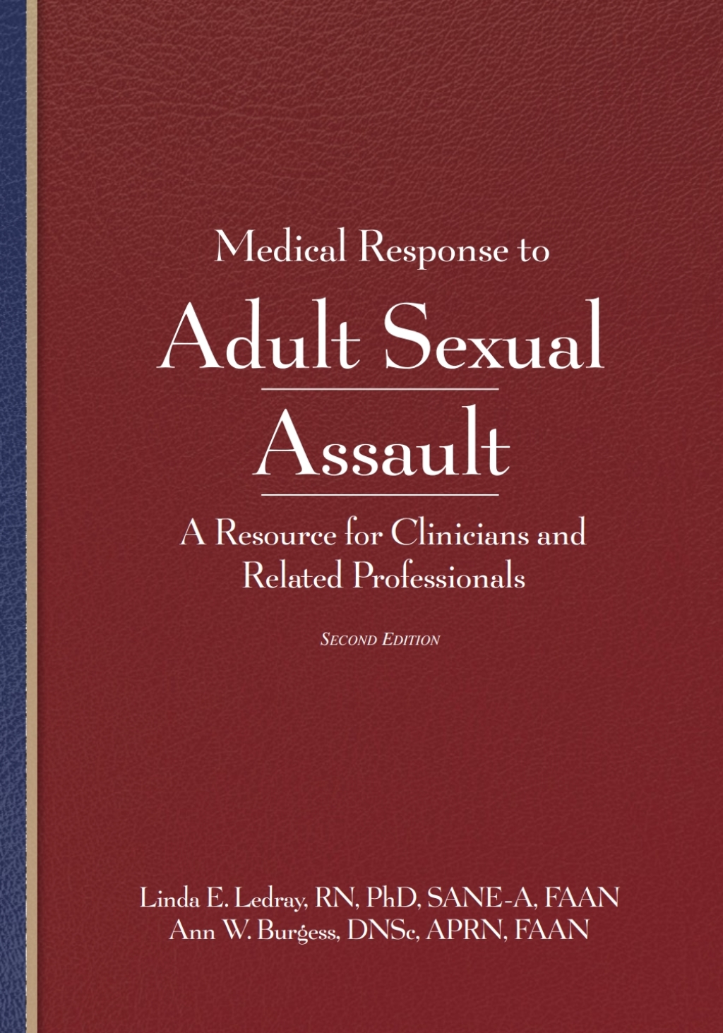 Medical Response to Adult Sexual Assault 