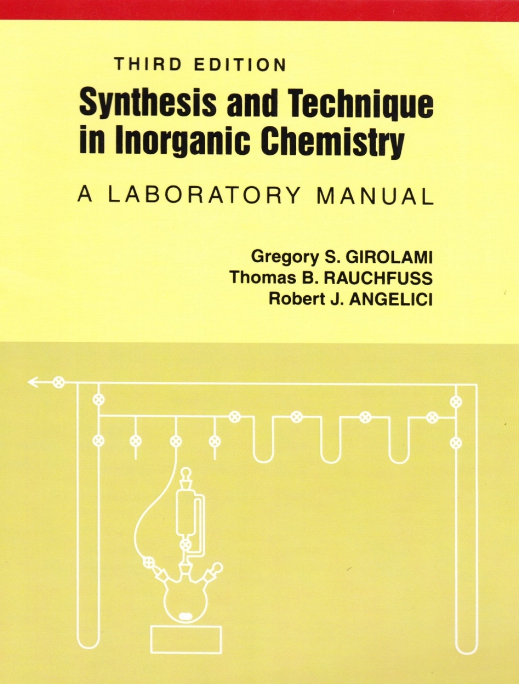 Synthesis and Technique in Inorganic Chemistry: A Laboratory Manual 3rd Edition