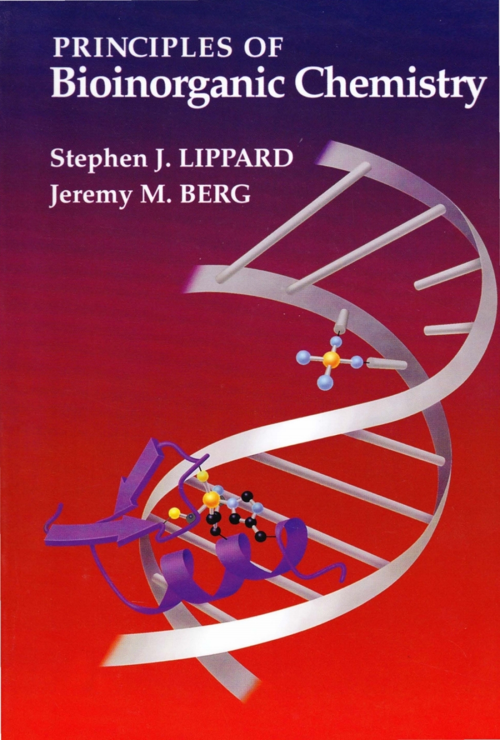 Principles Of Bioinorganic Chemistry 1st Edition