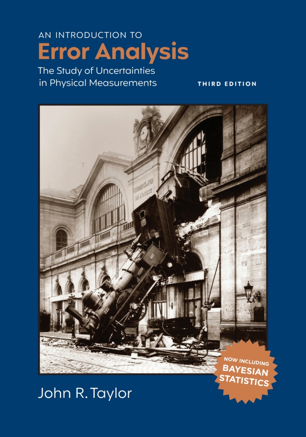 An Introduction to Error Analysis The Study of Uncertainties in Physical Measurements 3rd Edition