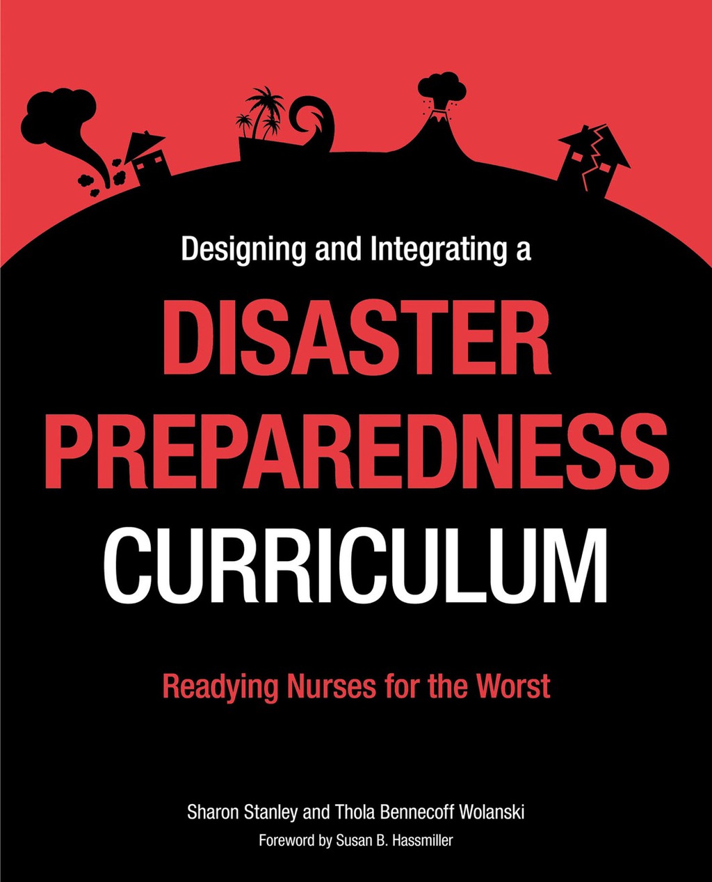 Designing and Integrating a Disaster Preparedness Curriculum 