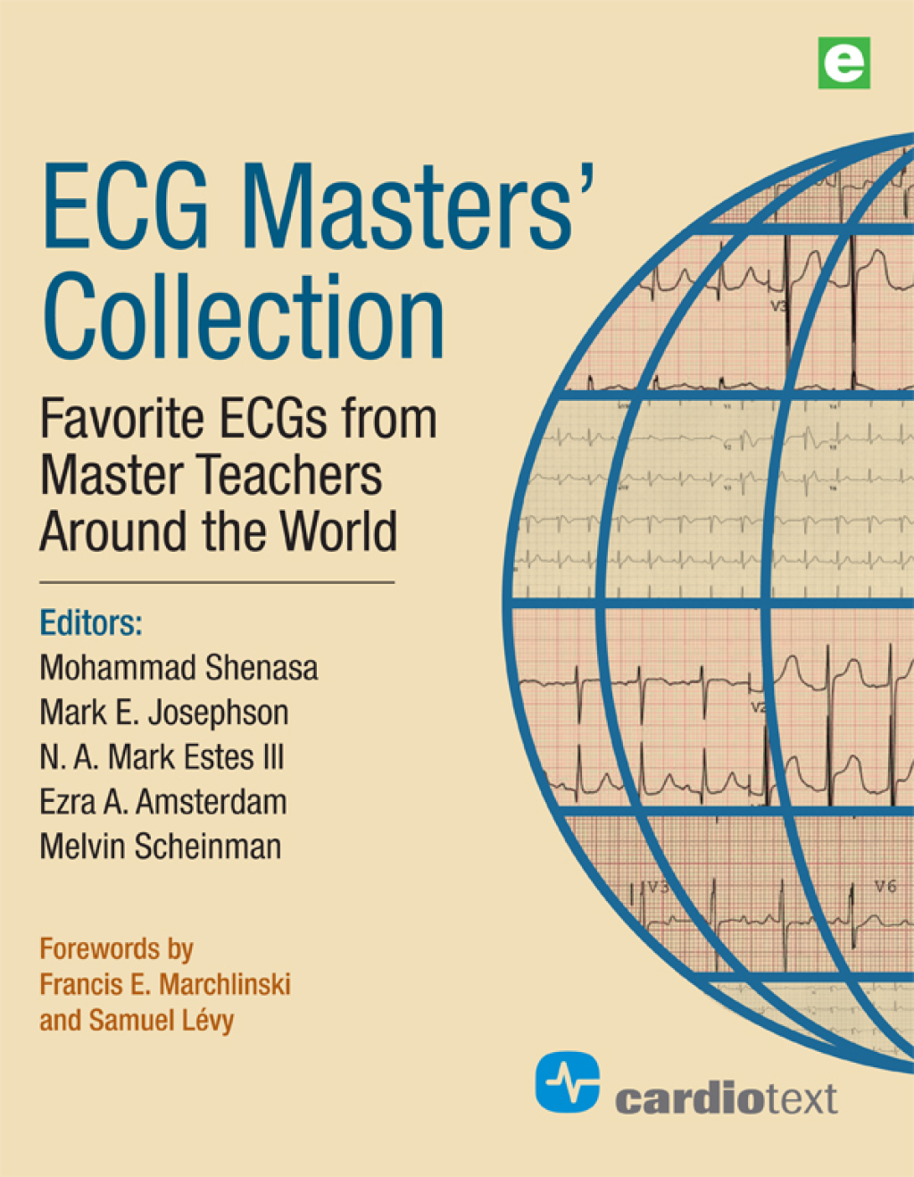 ECGÃ‚Â Masters Collection Favorite ECGs from Master Teachers Around the World 1st Edition