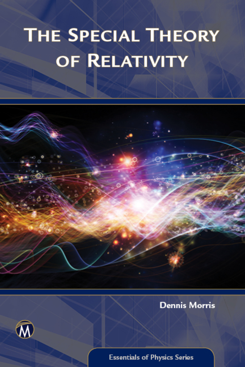 The Special Theory of Relativity 