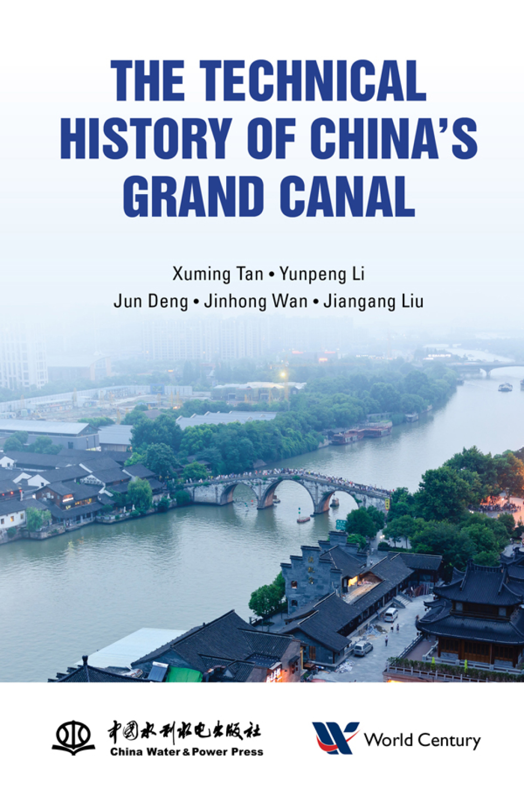 The Technical History of China's Grand Canal 
