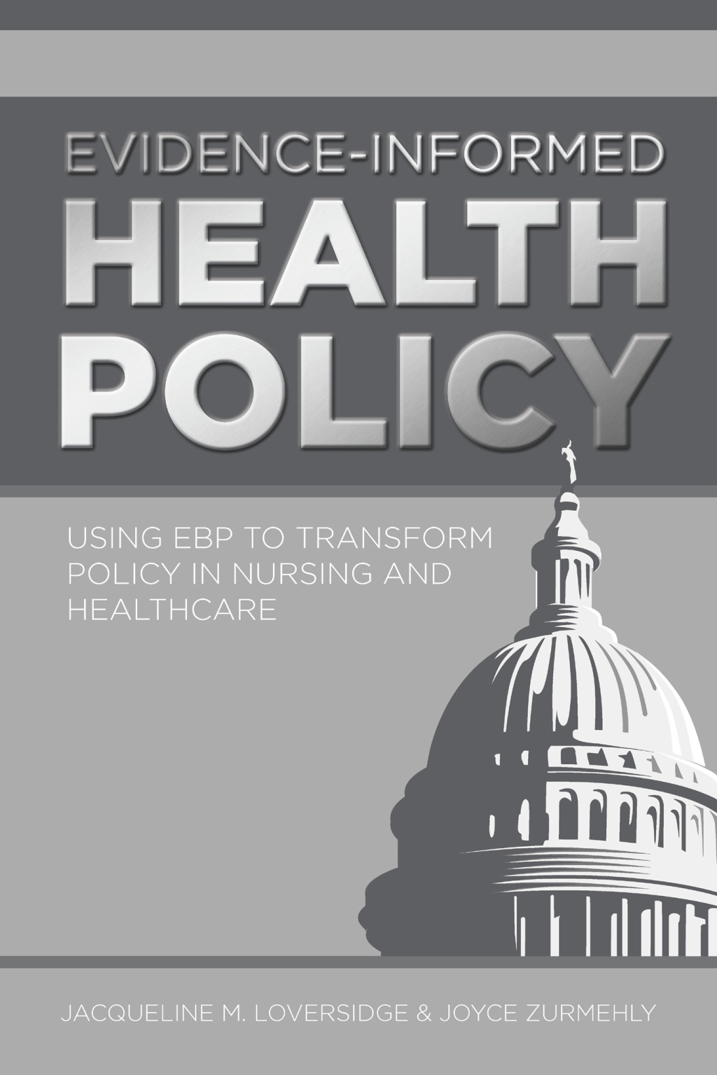 Evidence-Informed Health Policy 