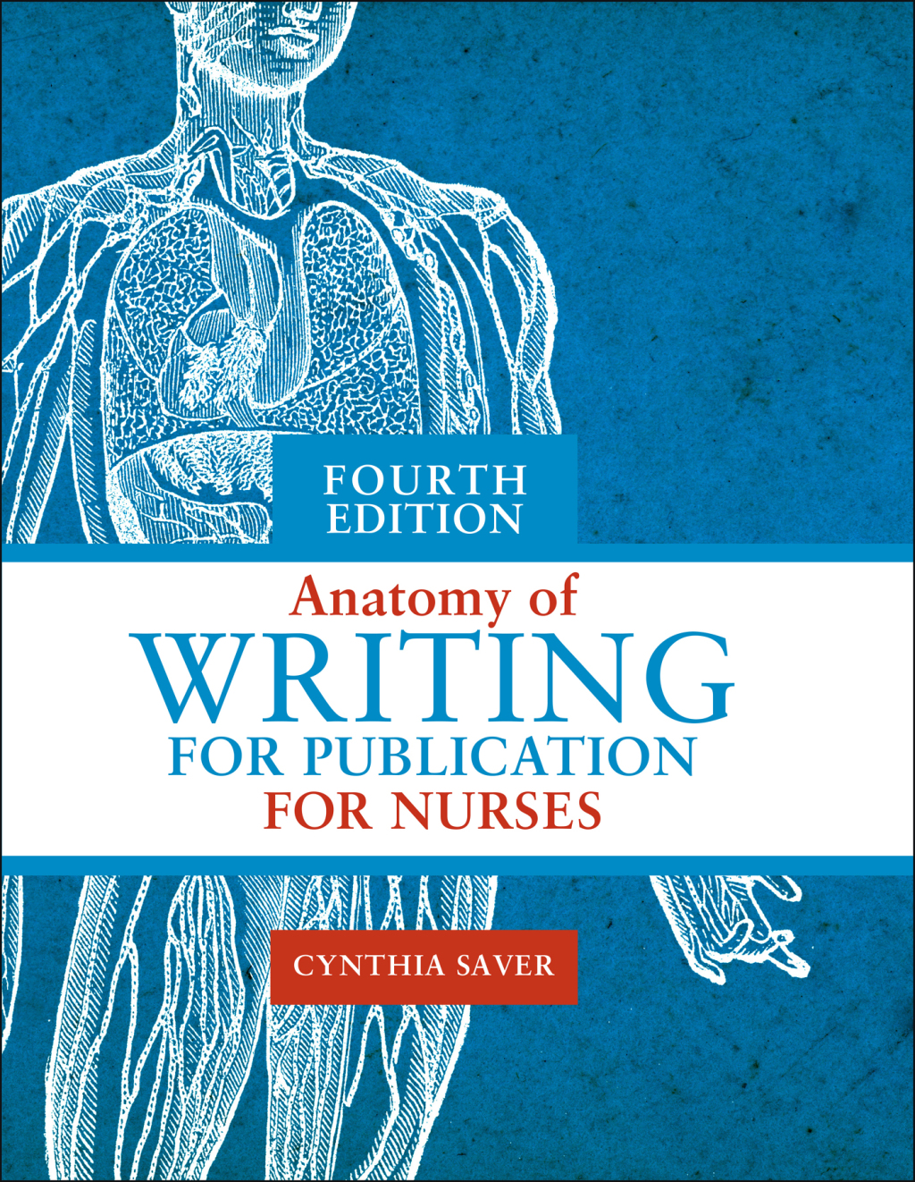 Anatomy of Writing for Publication for Nurses 4th Edition
