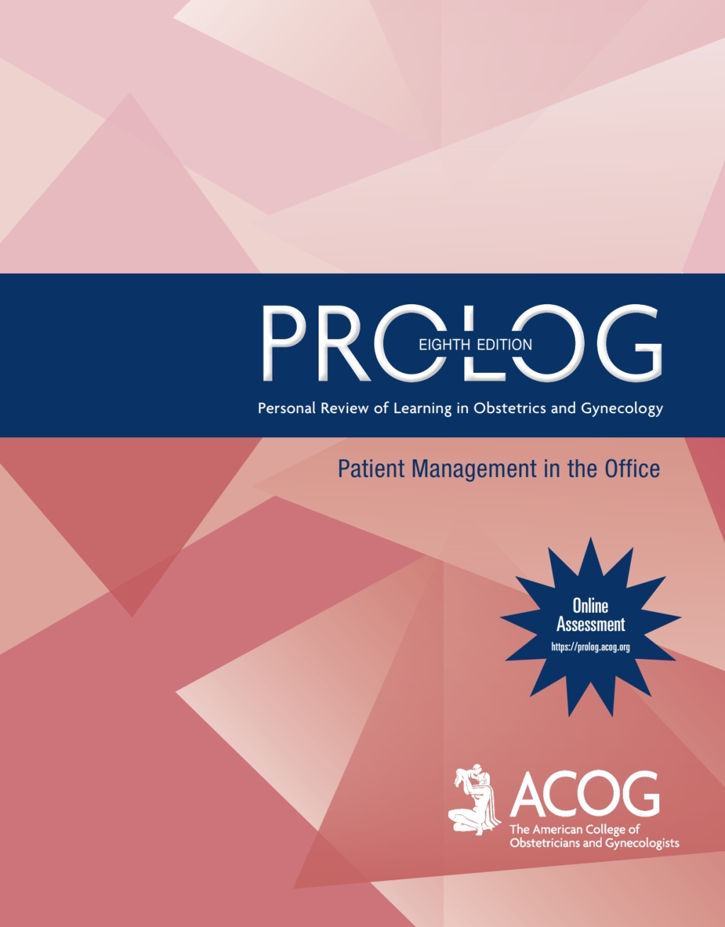 PROLOG: Patient Management in the Office 8th Edition