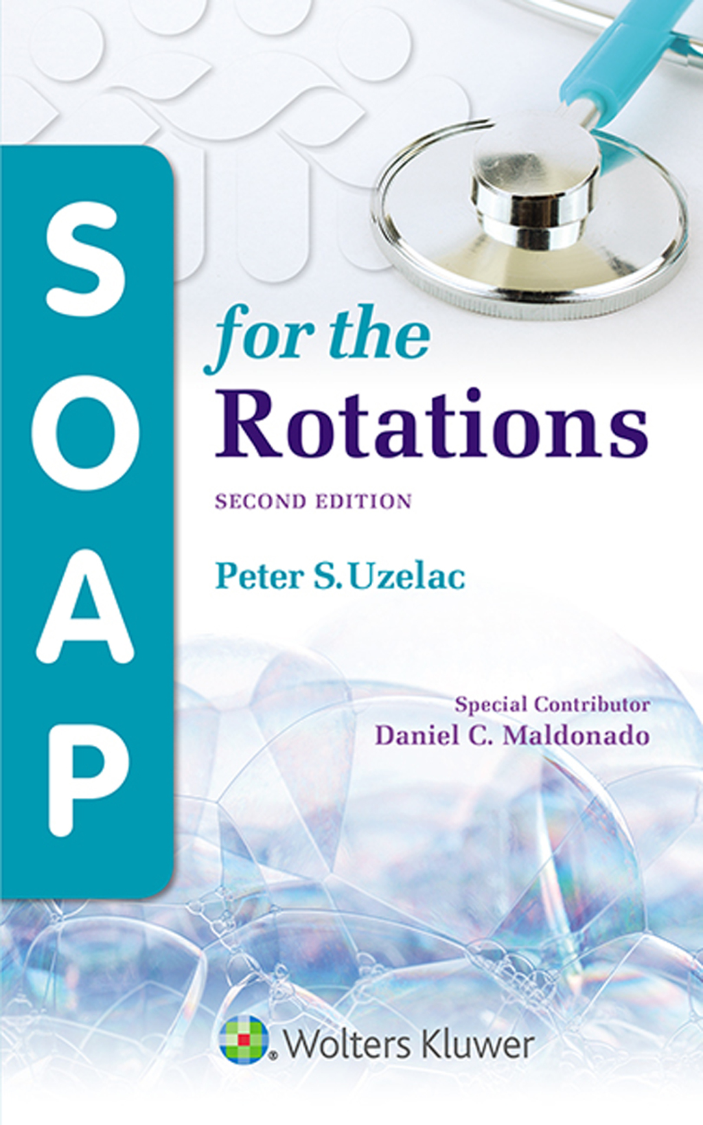 SOAP for the Rotations 2nd Edition