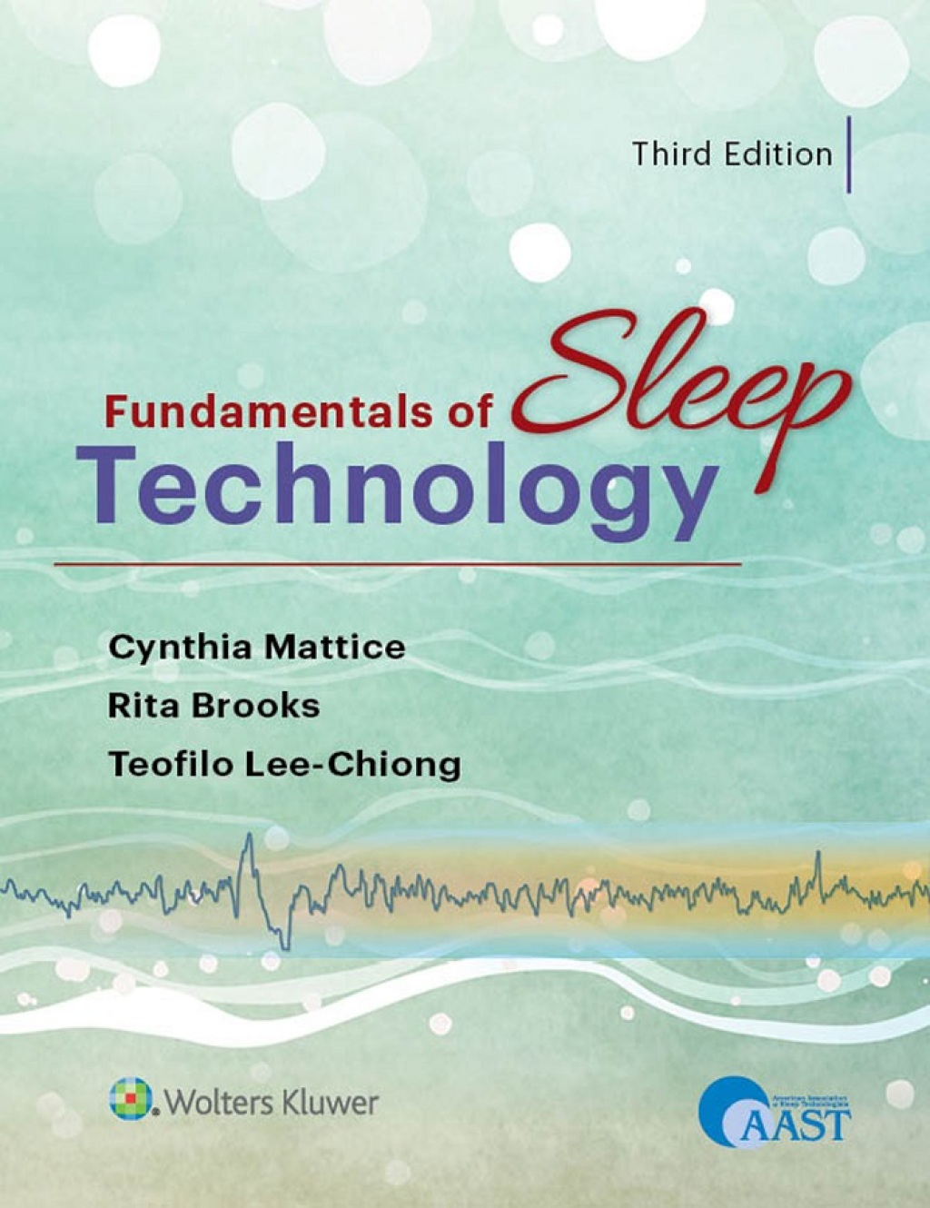 Fundamentals of Sleep Technology 3rd Edition