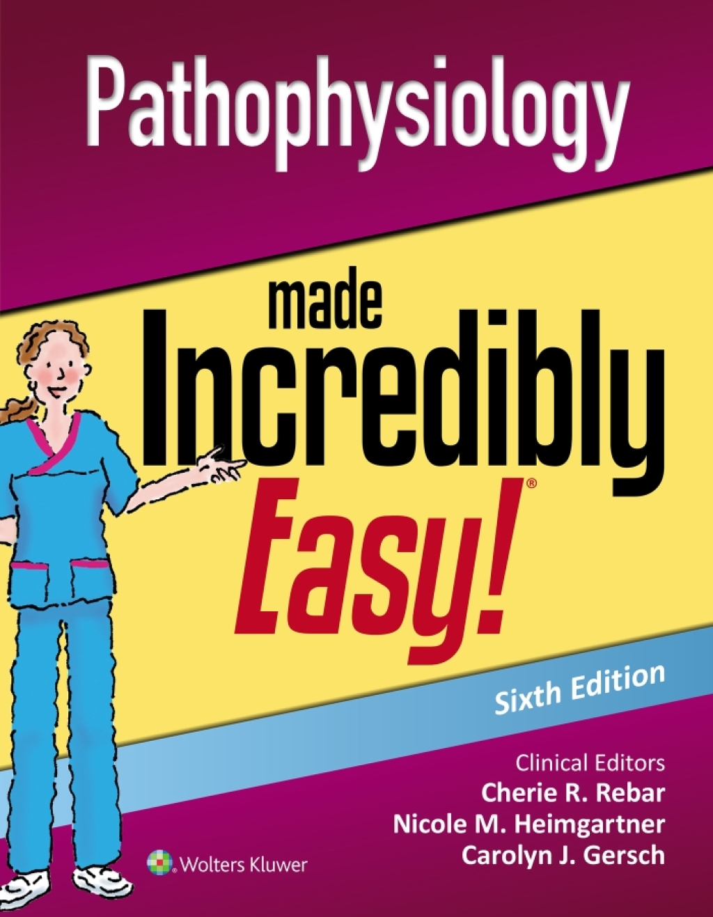Pathophysiology Made Incredibly Easy! 6th Edition