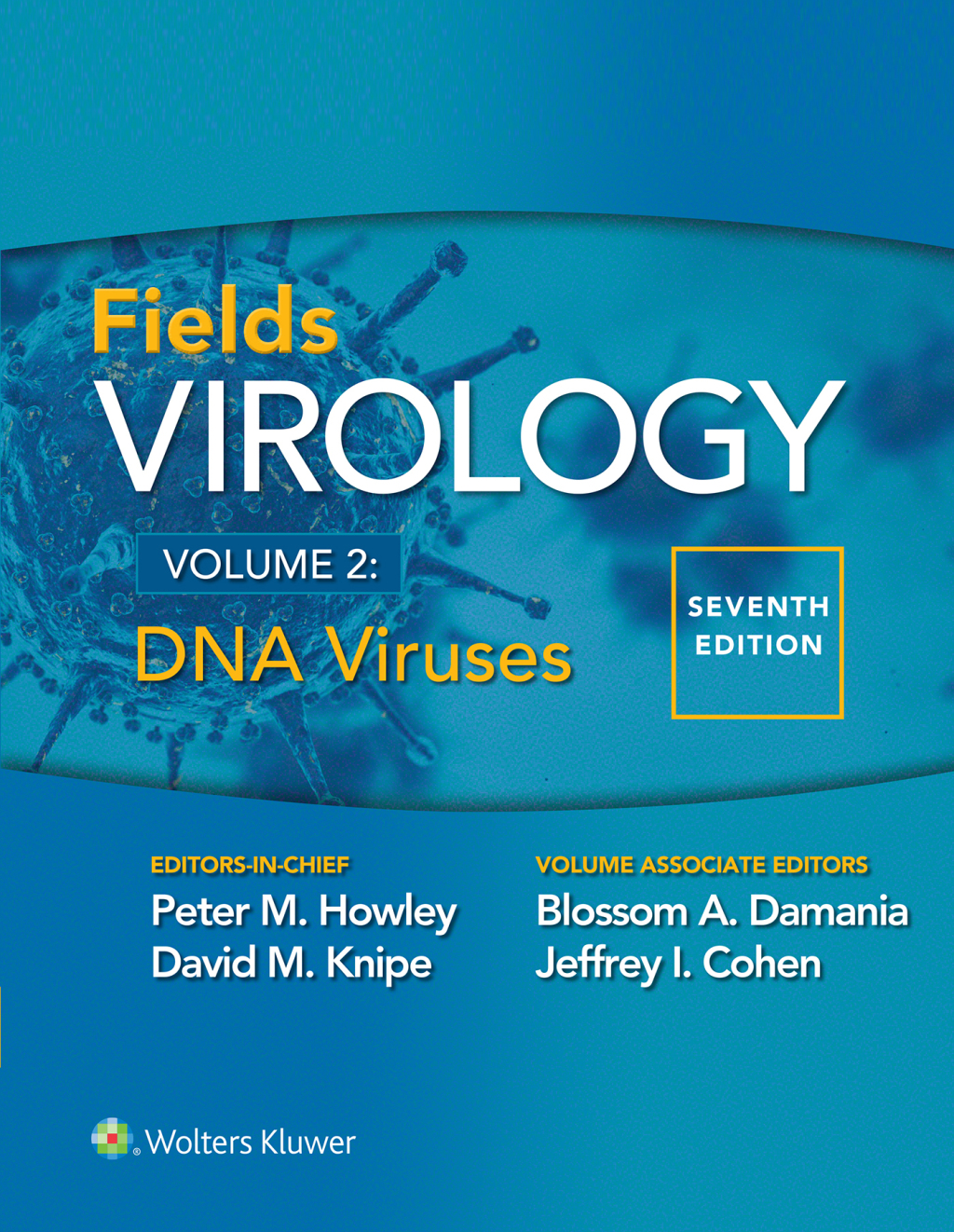 Fields Virology: DNA Viruses 7th Edition
