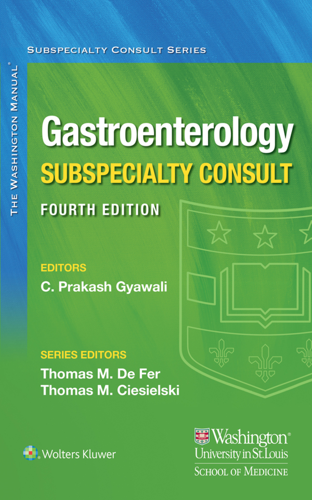 The Washington Manual Gastroenterology Subspecialty Consult 4th Edition