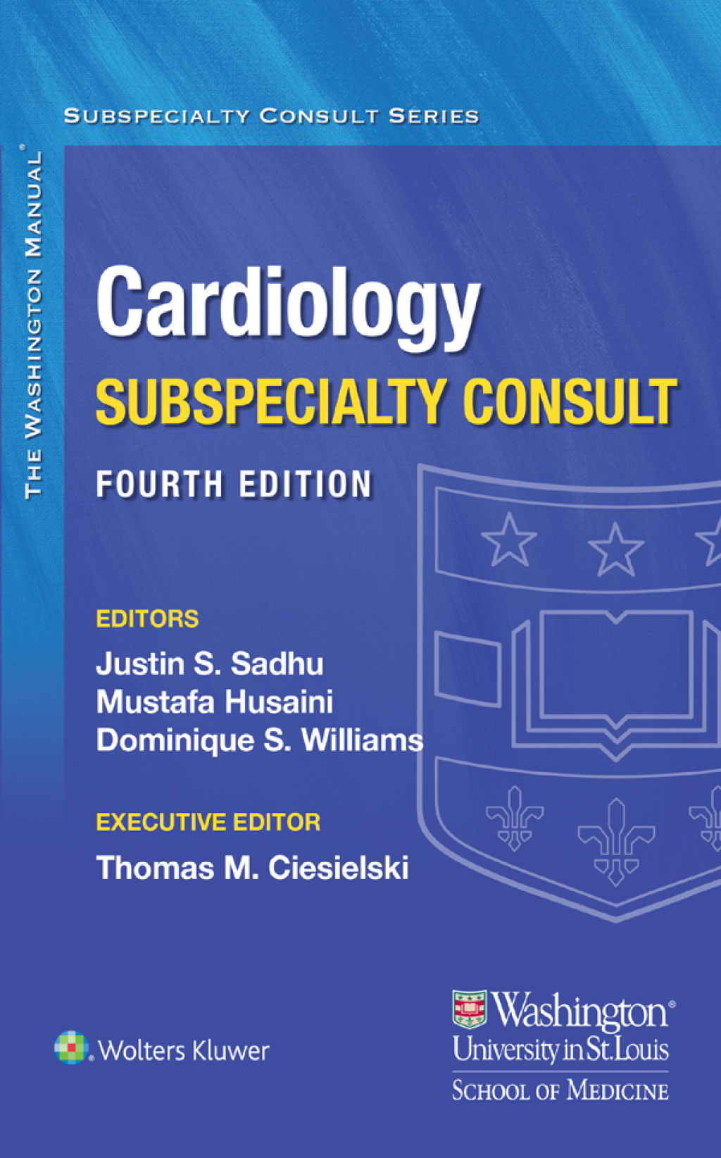 The Washington Manual Cardiology Subspecialty Consult 4th Edition
