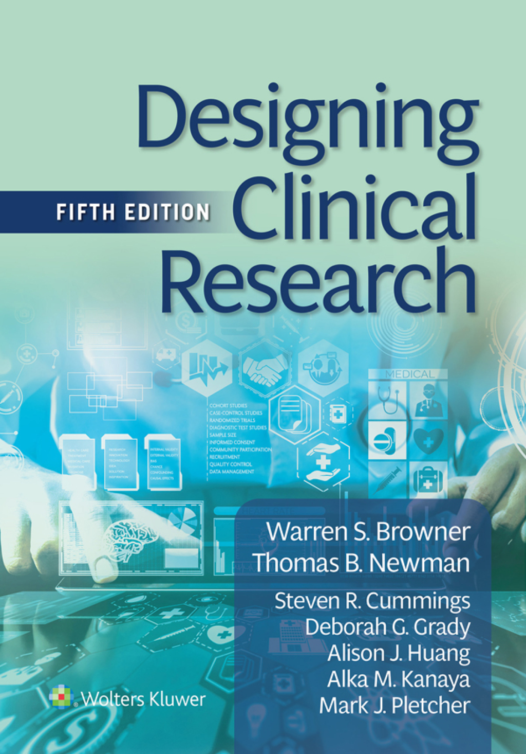 Designing Clinical Research 5th Edition