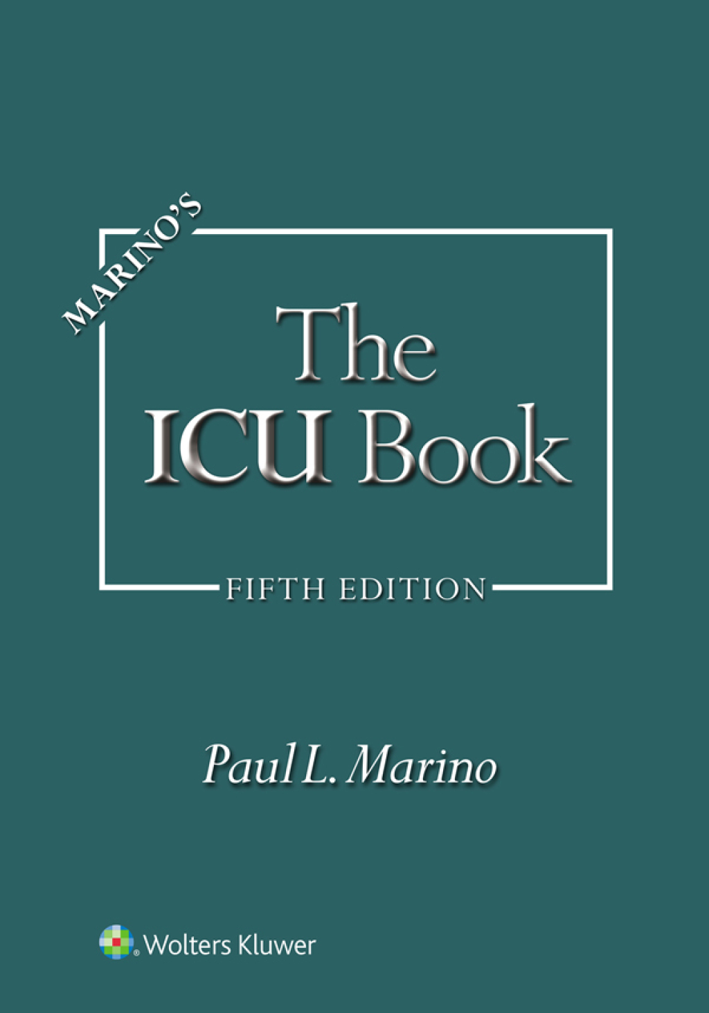 Marino's The ICU Book eBook with Multimedia 5th Edition
