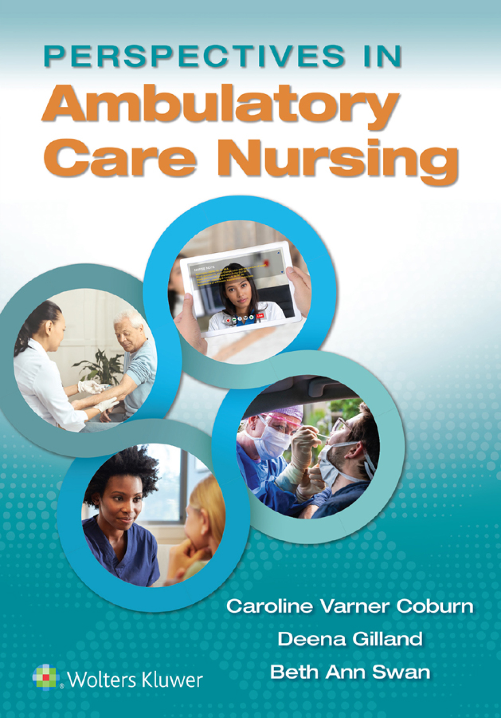 Perspectives in Ambulatory Care Nursing 