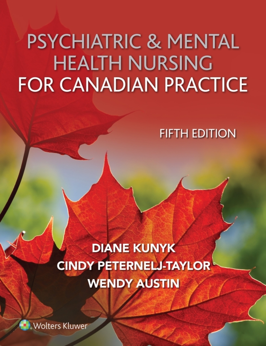 Psychiatric & Mental Health Nursing for Canadian Practice 5th Edition