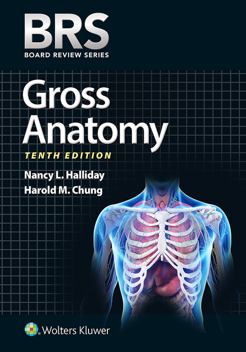 BRS Gross Anatomy 10th Edition