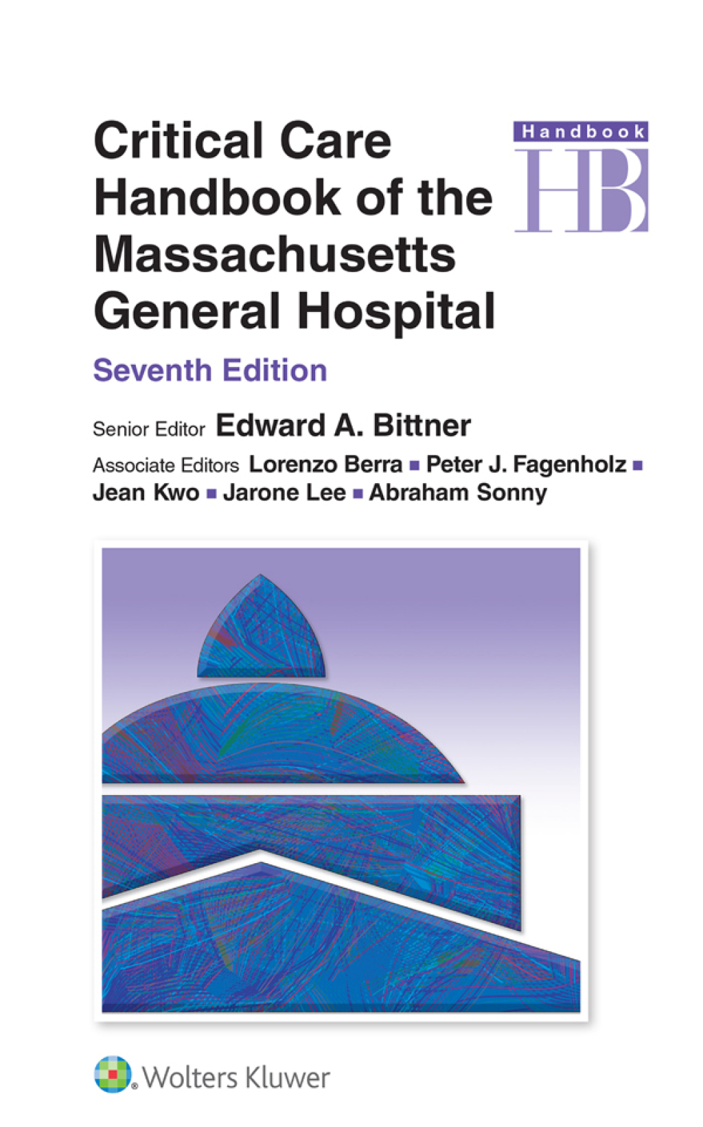 Critical Care Handbook of the Massachusetts General Hospital 7th Edition