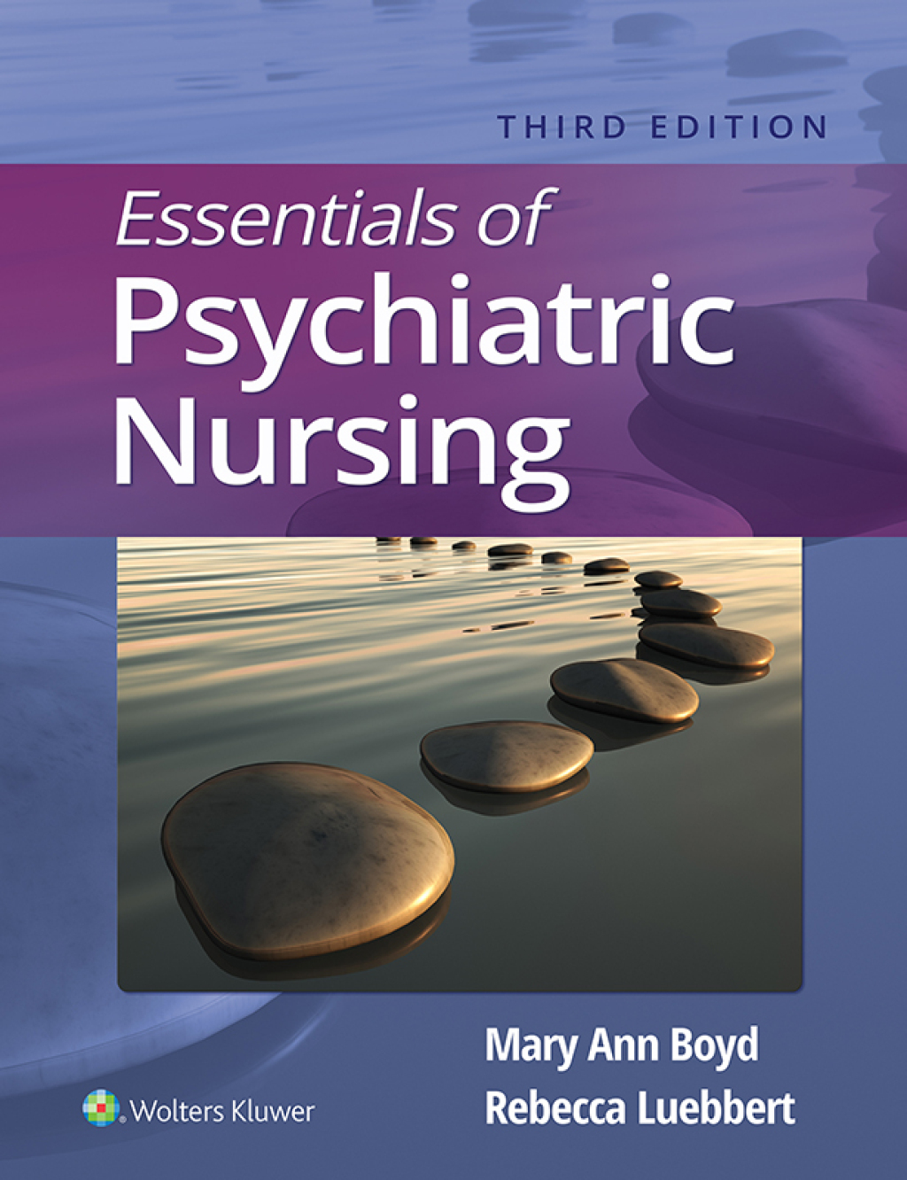 Essentials of Psychiatric Nursing 3rd Edition