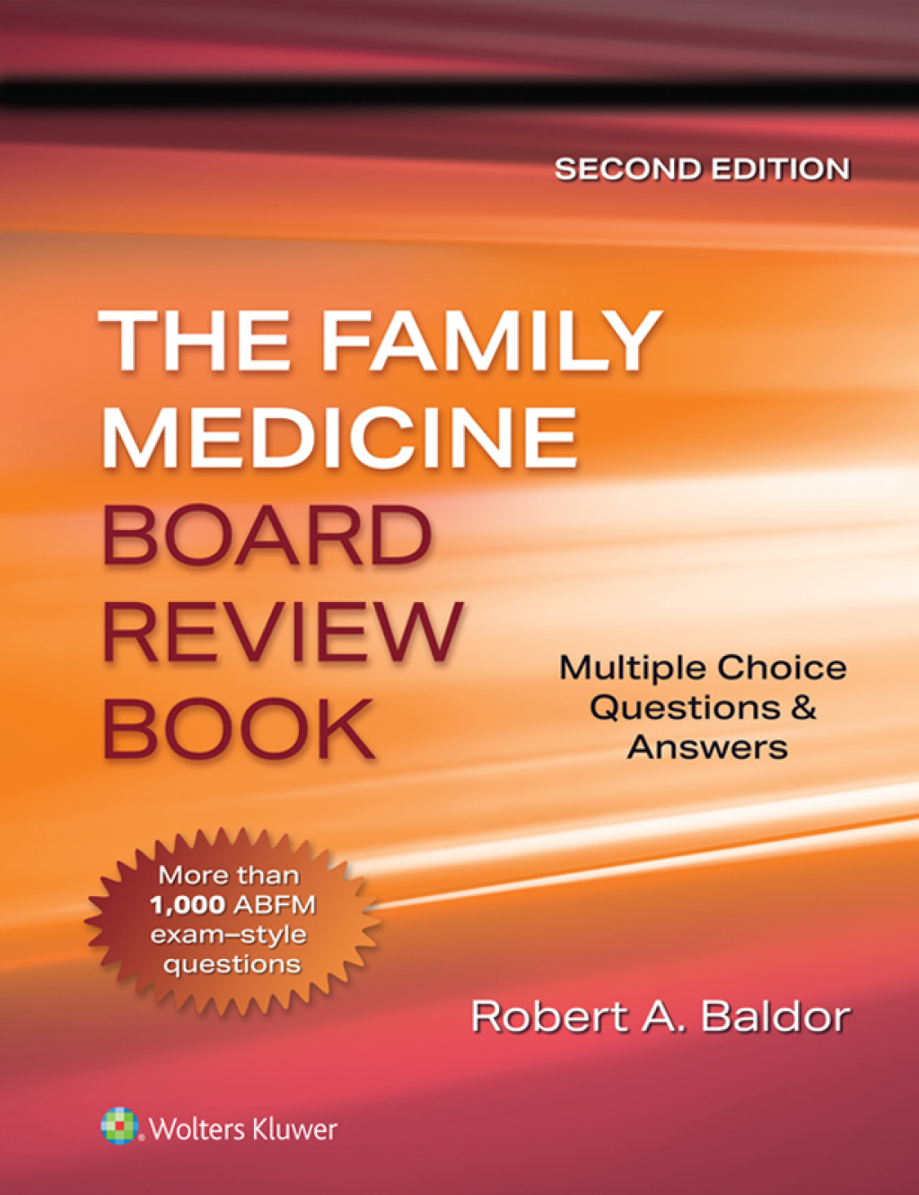 Family Medicine Board Review Book Multiple Choice Questions & Answers 2nd Edition