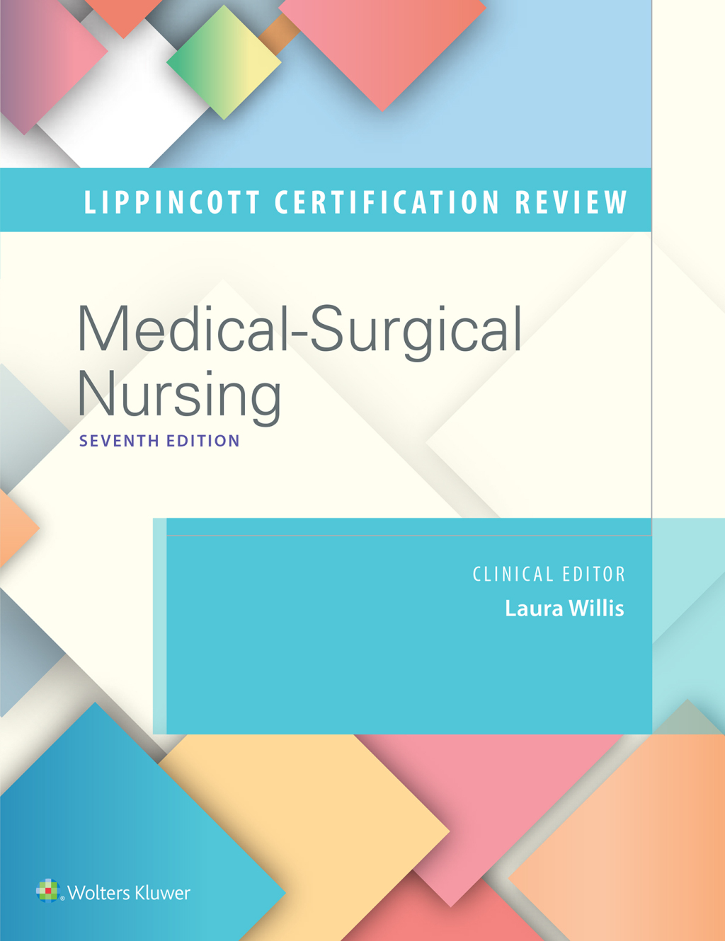 Lippincott Certification Review Medical-Surgical Nursing 7th Edition