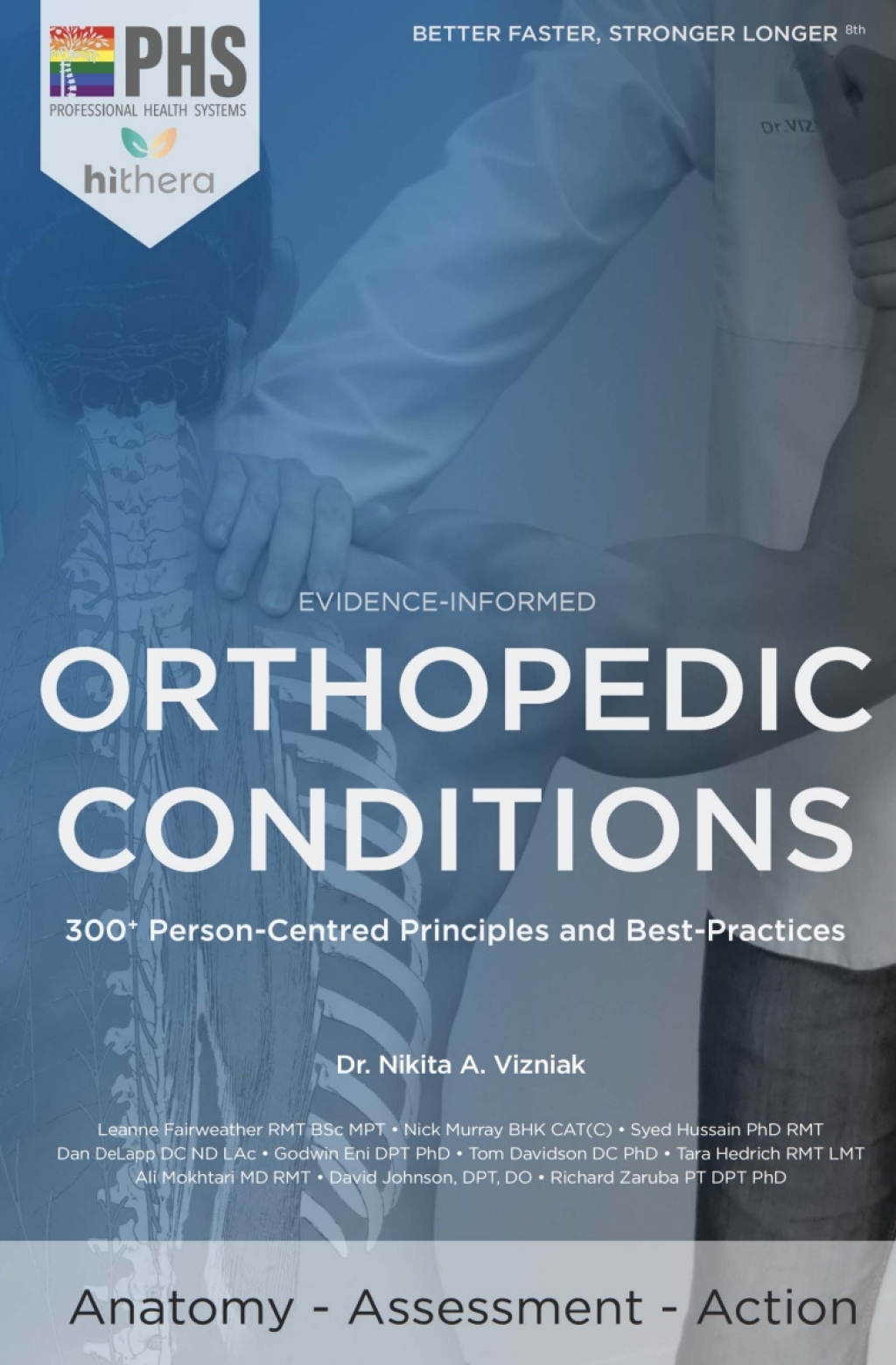 Orthopedic Condtitions: 300+ Person-Centred Principles and Best-Practices for MSK 8th Edition