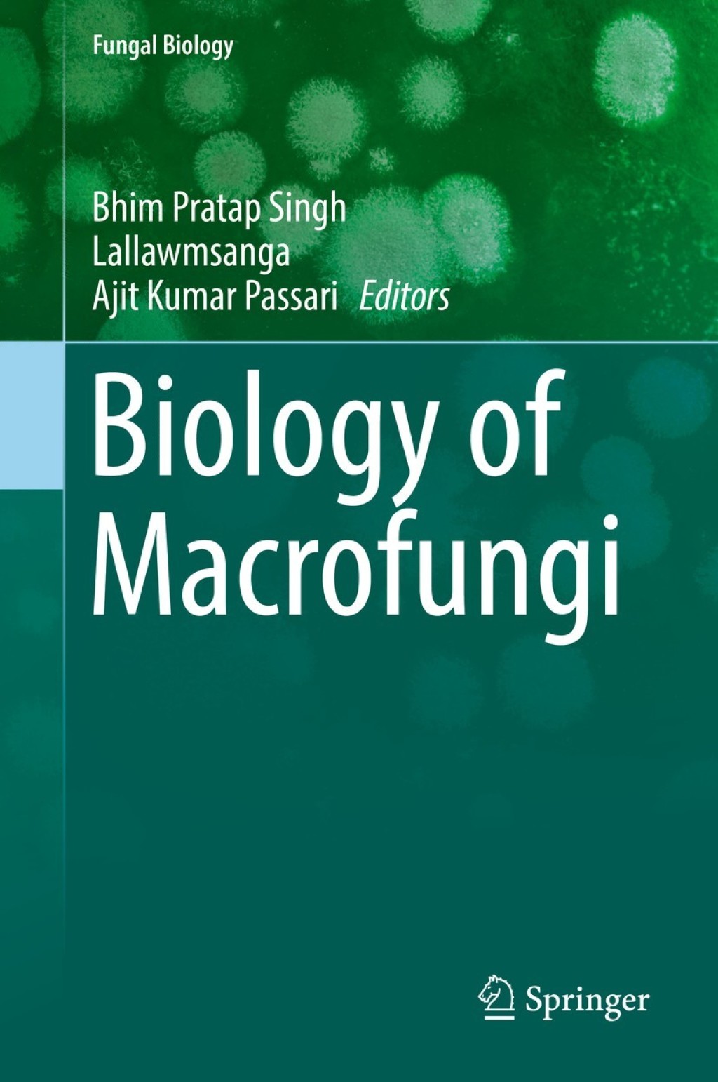 Biology of Macrofungi 