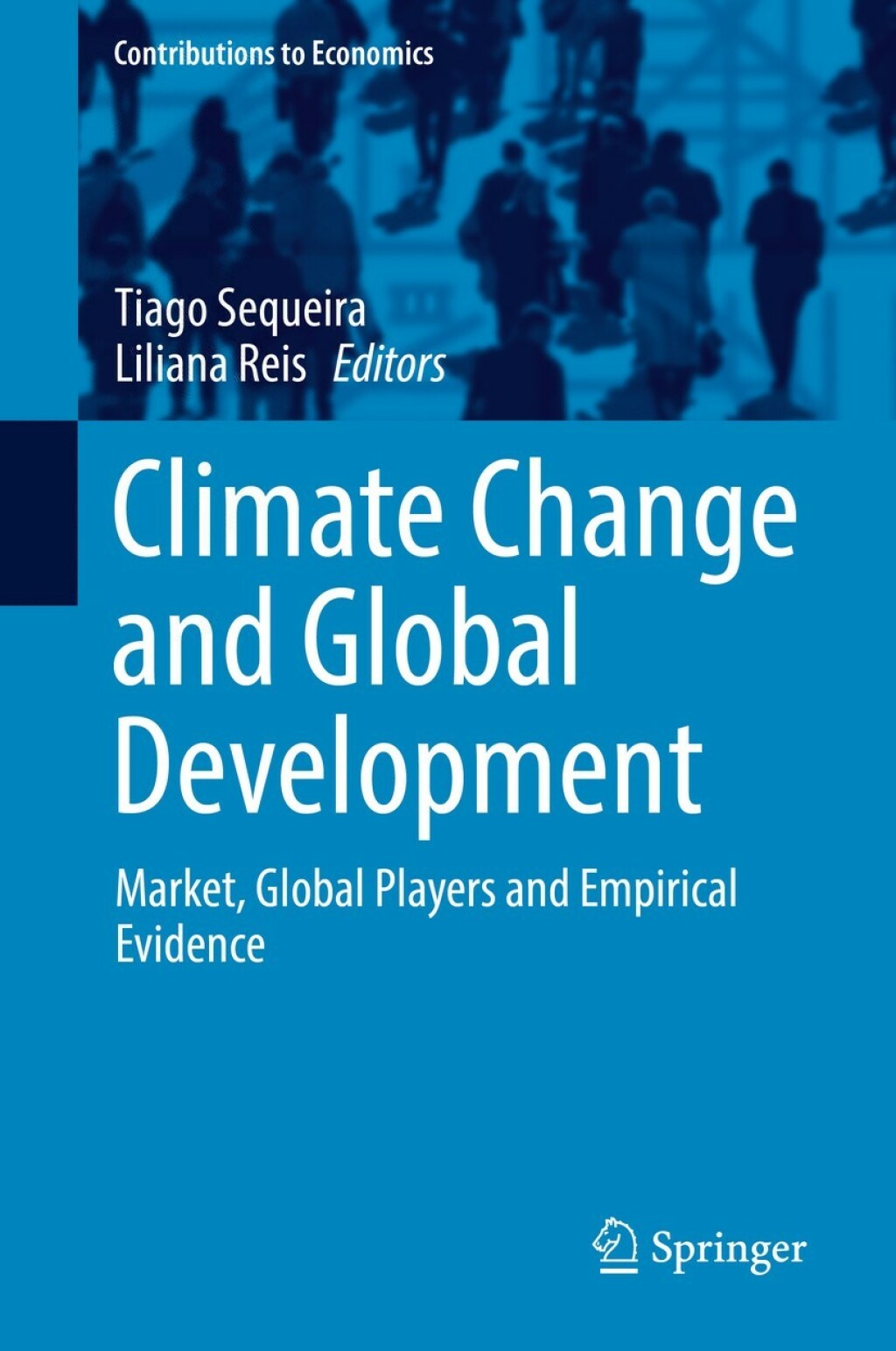 Climate Change and Global Development Market, Global Players and Empirical Evidence 