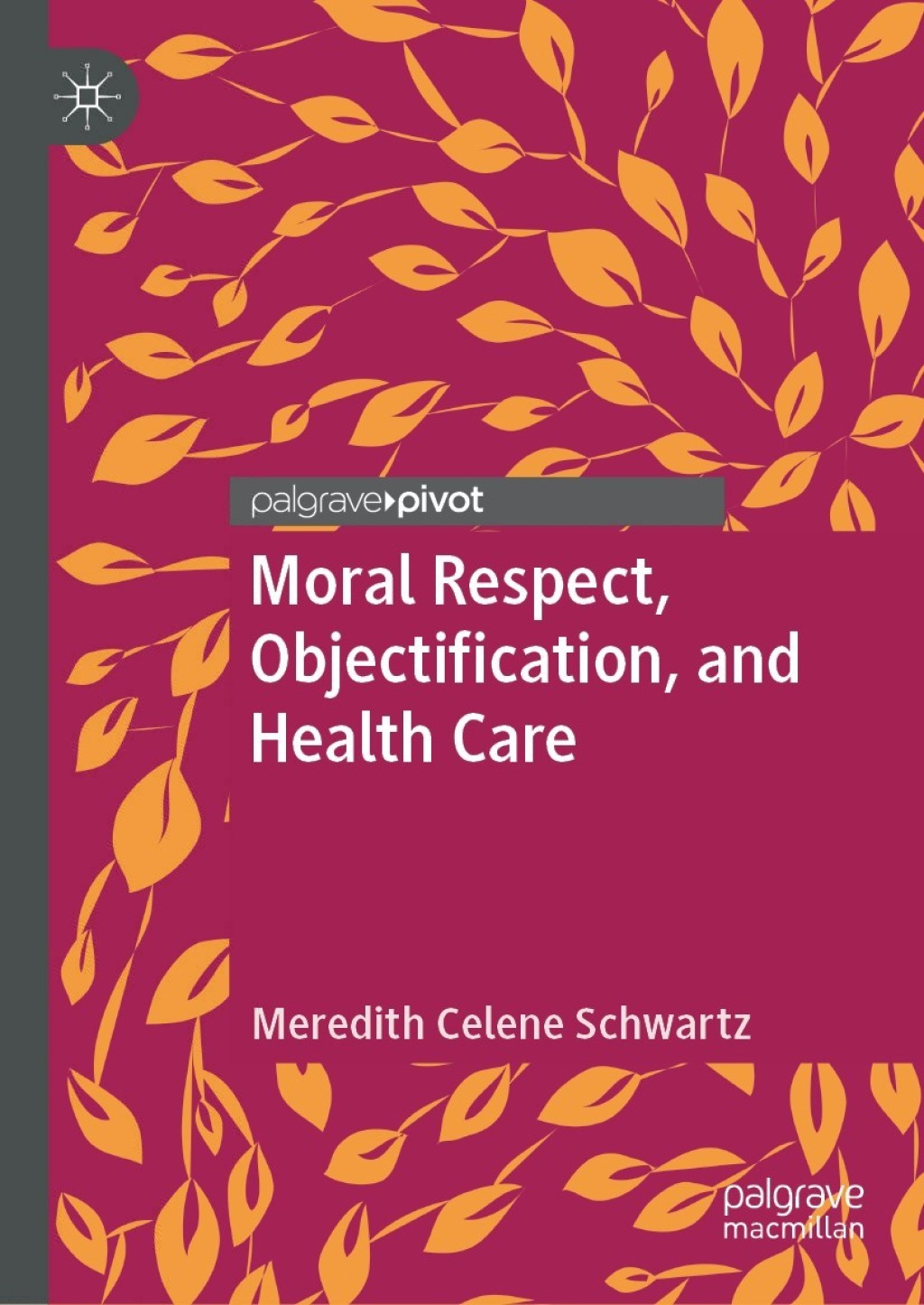 Moral Respect, Objectification, and Health Care 
