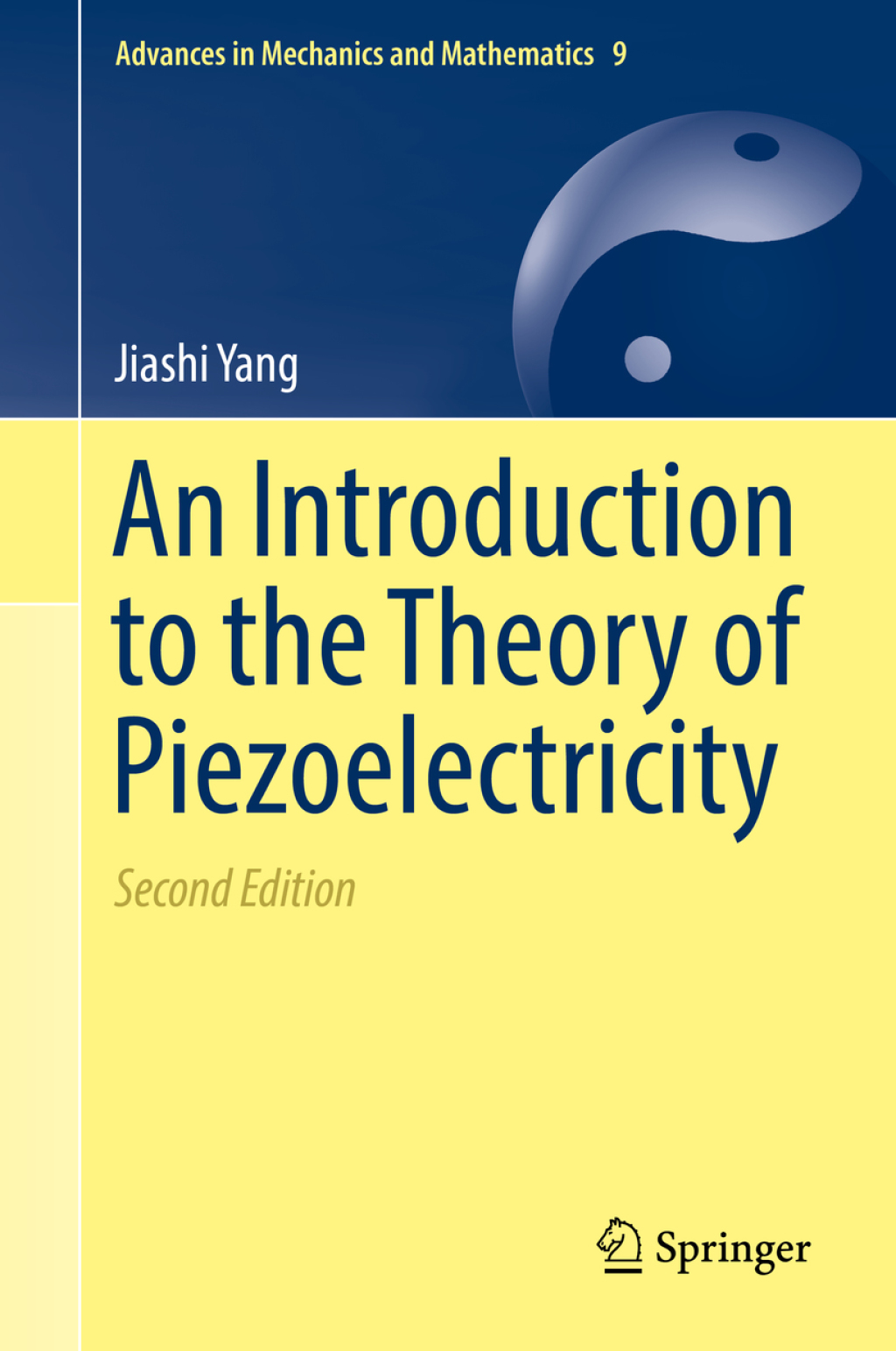 An Introduction to the Theory of Piezoelectricity 2nd Edition