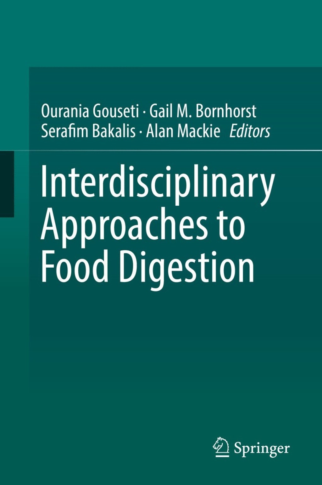 Interdisciplinary Approaches to Food Digestion 