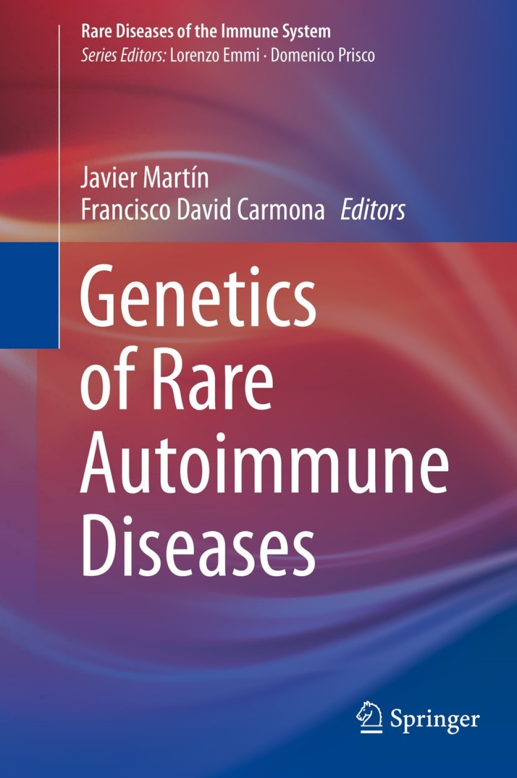 Genetics of Rare Autoimmune Diseases 