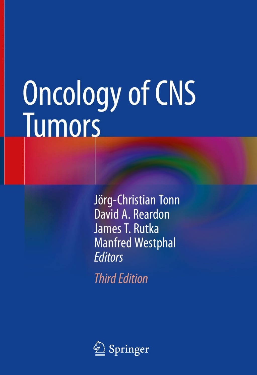 Oncology of CNS Tumors 3rd Edition
