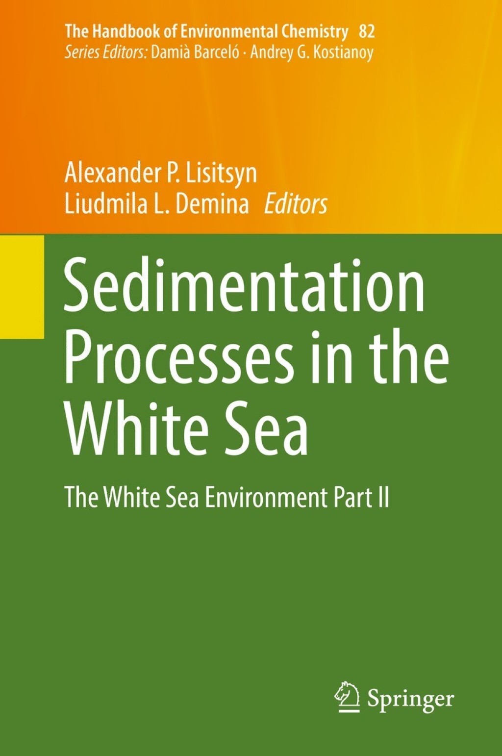 Sedimentation Processes in the White Sea The White Sea Environment Part II 