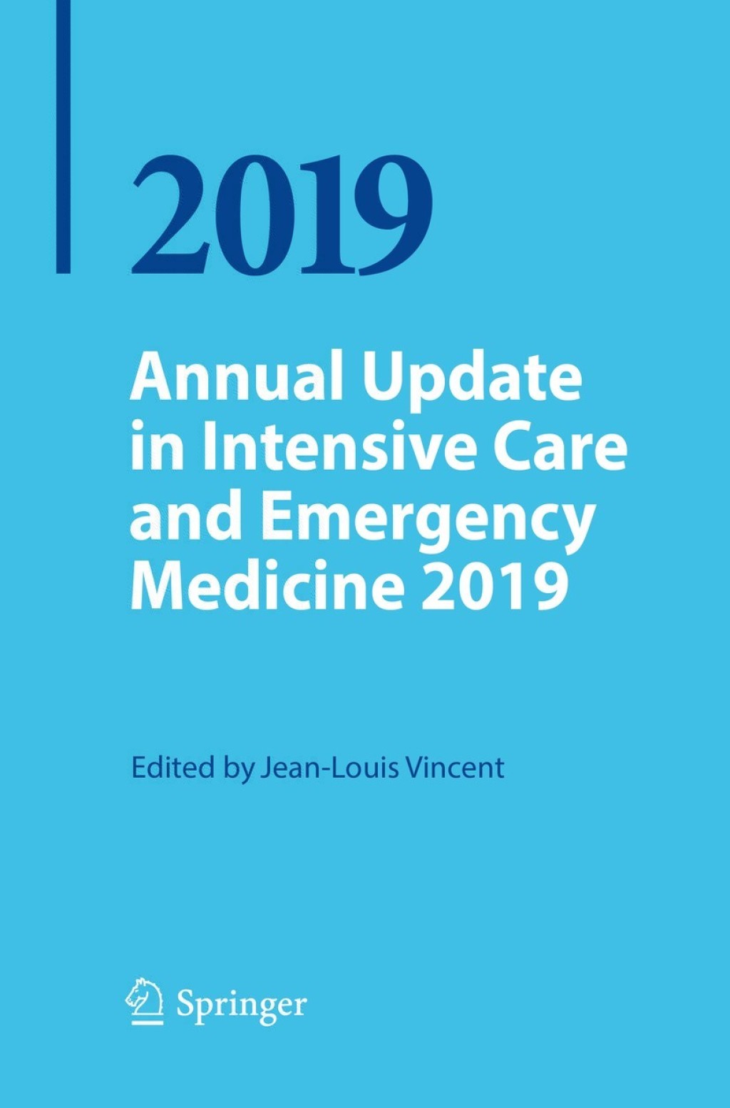 Annual Update in Intensive Care and Emergency Medicine 2019 