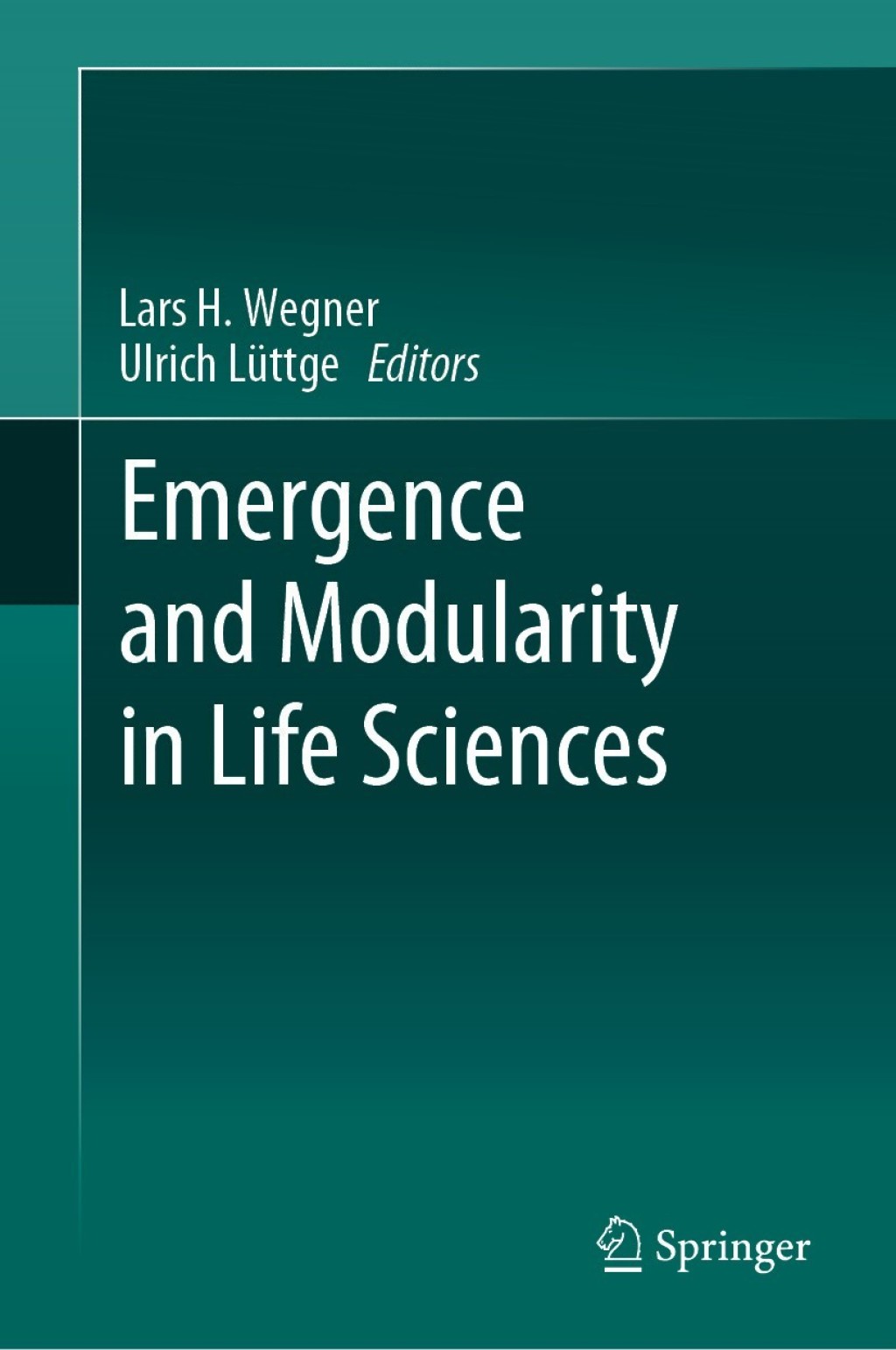 Emergence and Modularity in Life Sciences 