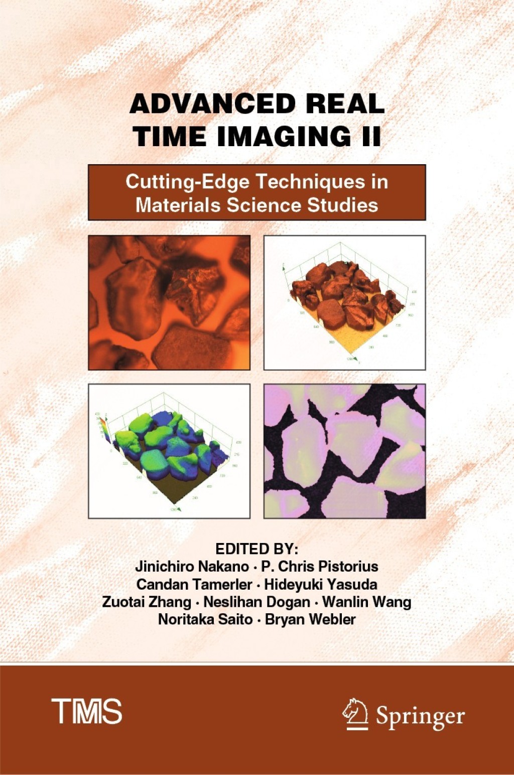 Advanced Real Time Imaging II Cutting-Edge Techniques in Materials Science Studies 