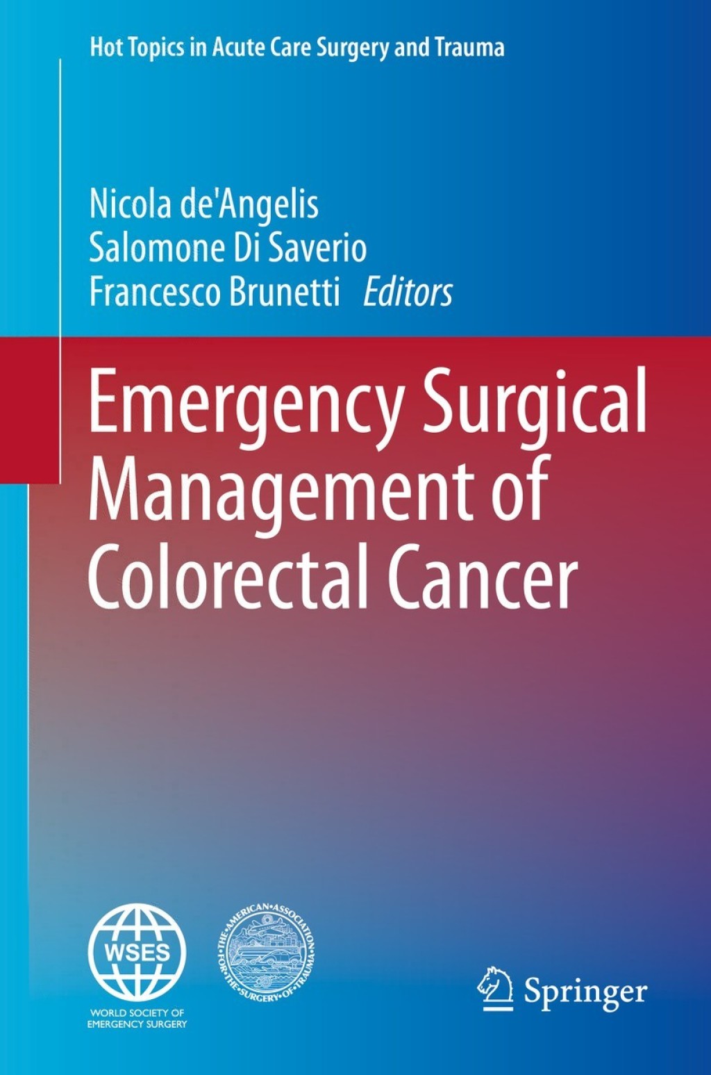 Emergency Surgical Management of Colorectal Cancer 