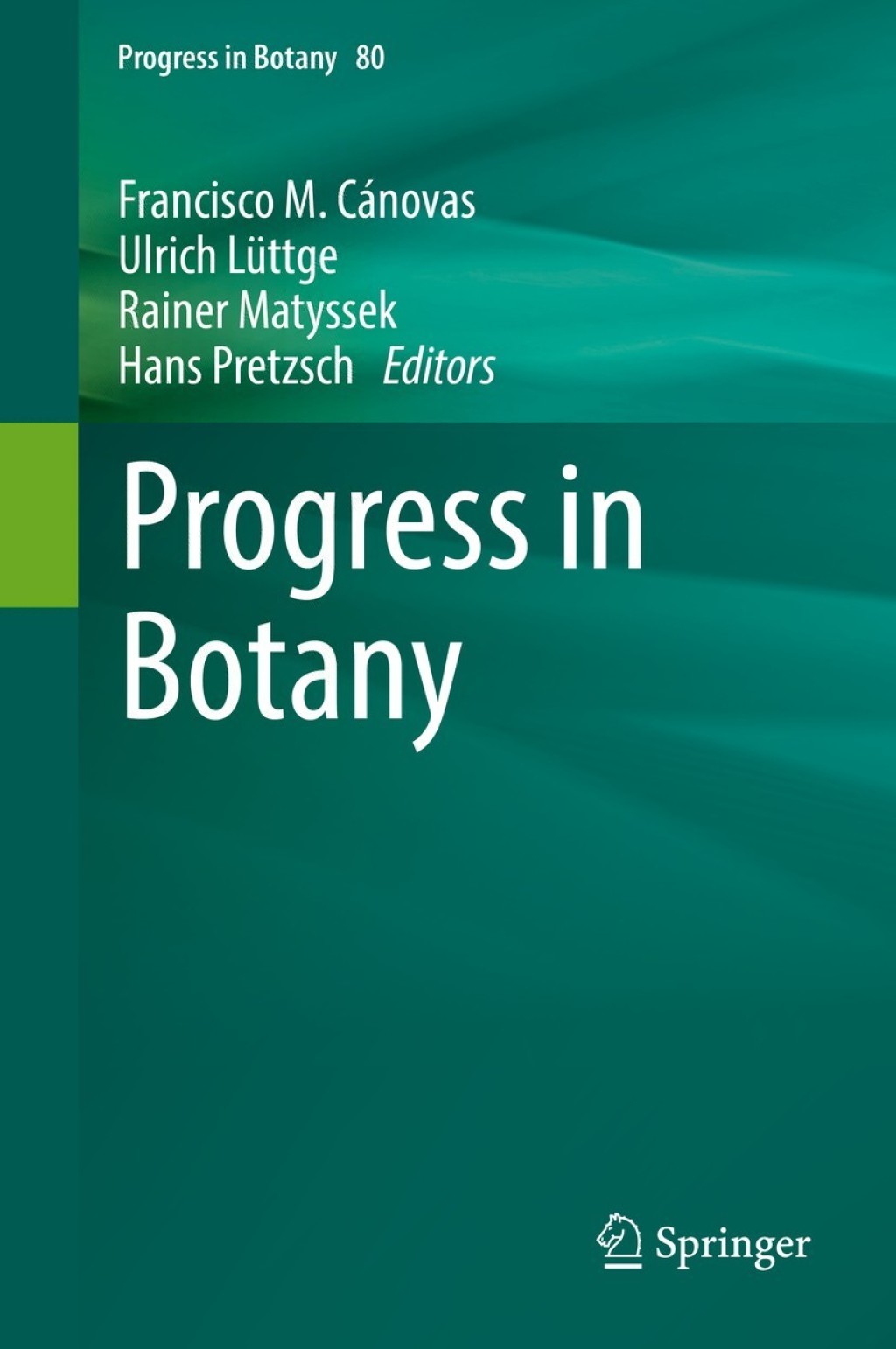 Progress in Botany Vol. 80 