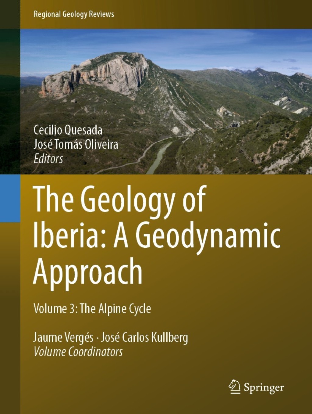 The Geology of Iberia: A Geodynamic Approach Volume 3: The Alpine Cycle 