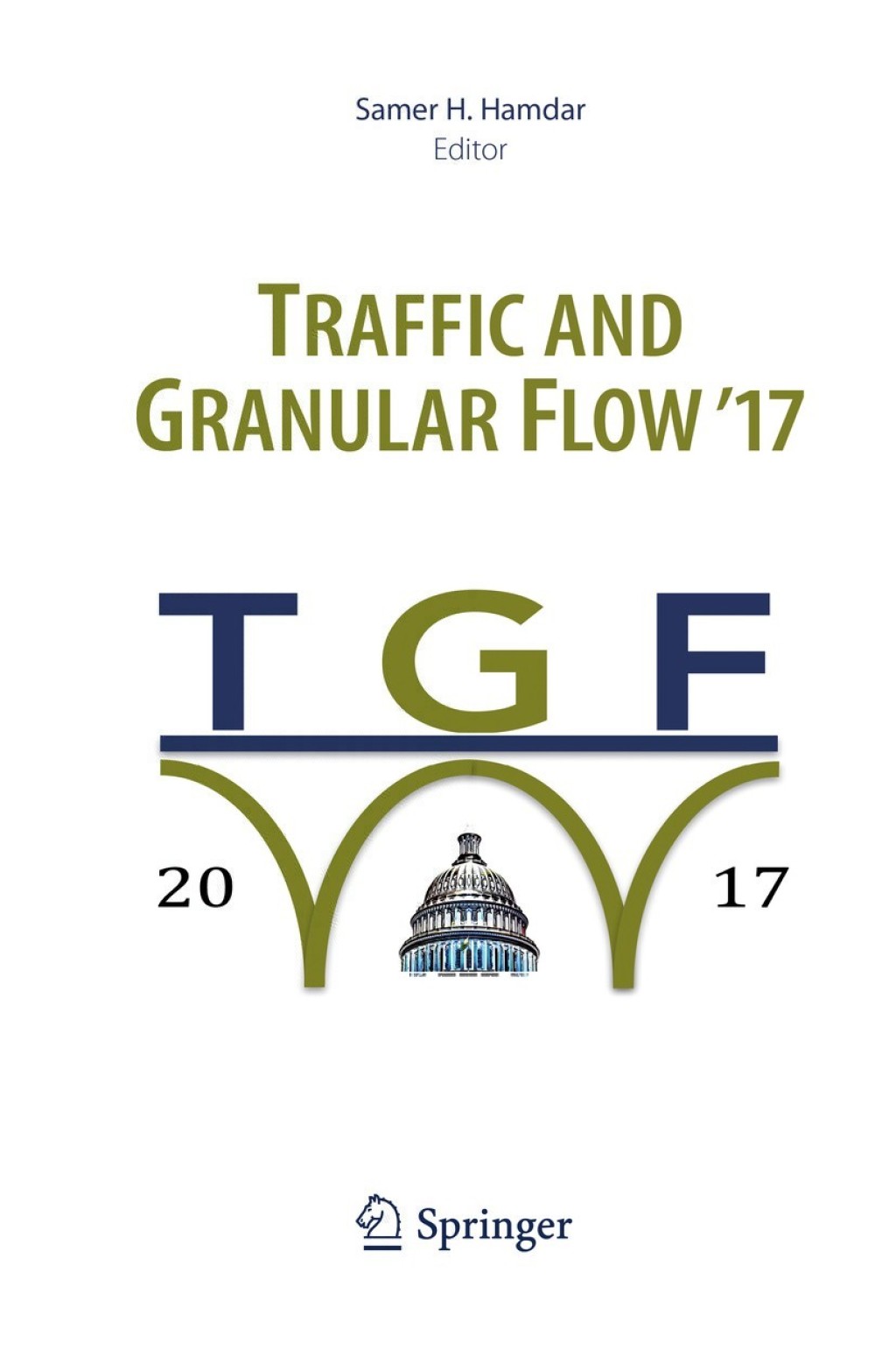 Traffic and Granular Flow '17 