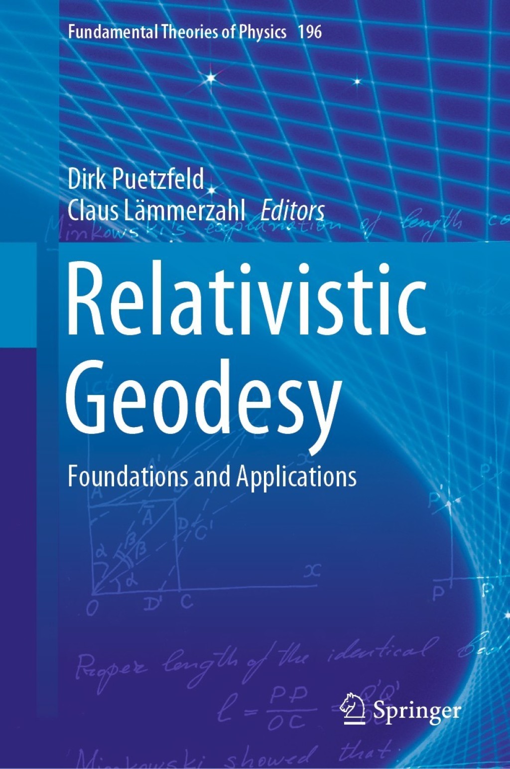 Relativistic Geodesy Foundations and Applications 