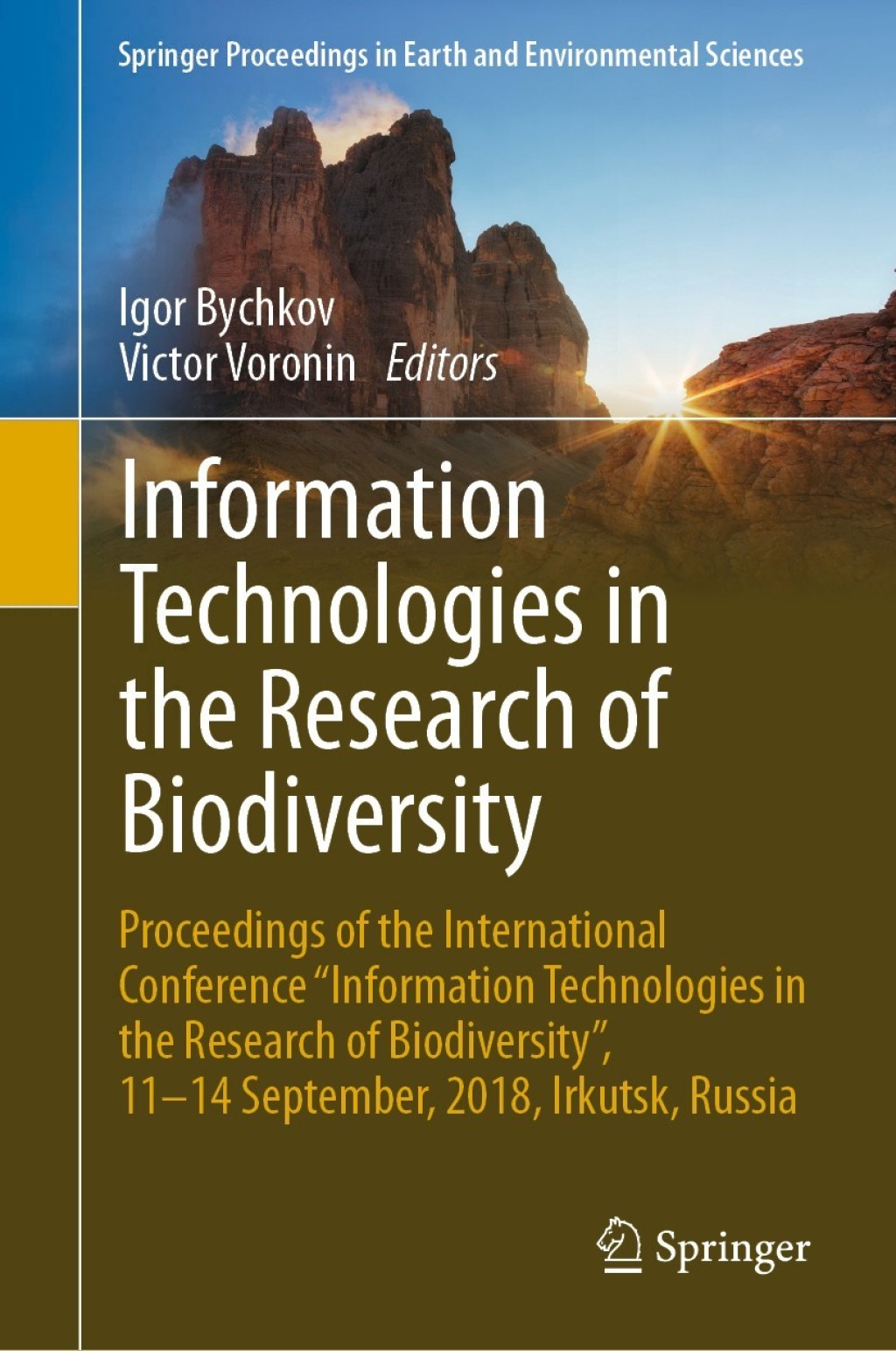 Information Technologies in the Research of Biodiversity Proceedings of the International Conference "Information Technologies in the Research of Biodiversity", 11Ã¢â‚¬â€œ14 September, 2018, Irkutsk, Russia 