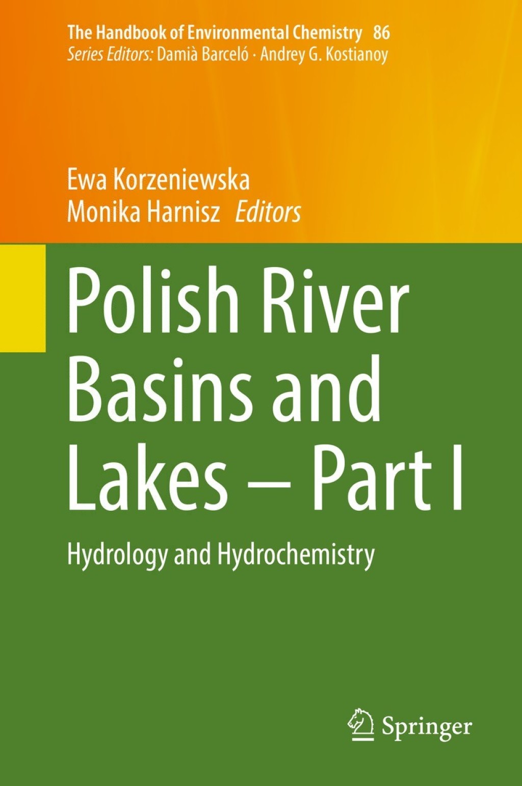 Polish River Basins and Lakes Ã¢â‚¬â€œ Part I Hydrology and Hydrochemistry 