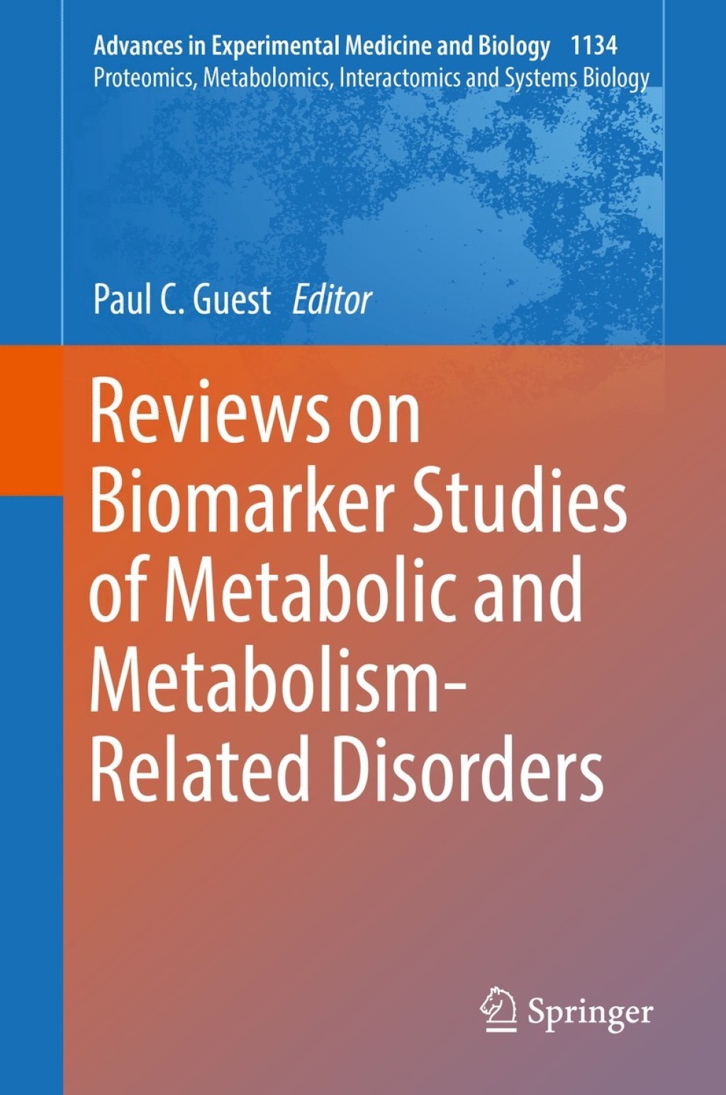 Reviews on Biomarker Studies of Metabolic and Metabolism-Related Disorders 