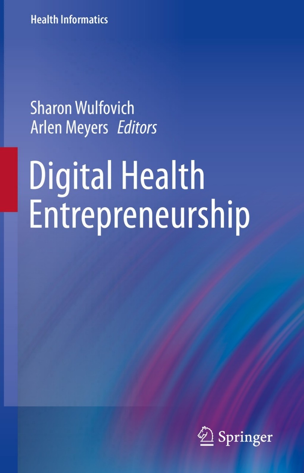 Digital Health Entrepreneurship 